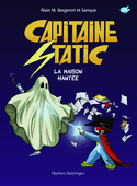 Capitaine Static, t. 09 : La Maison hantée